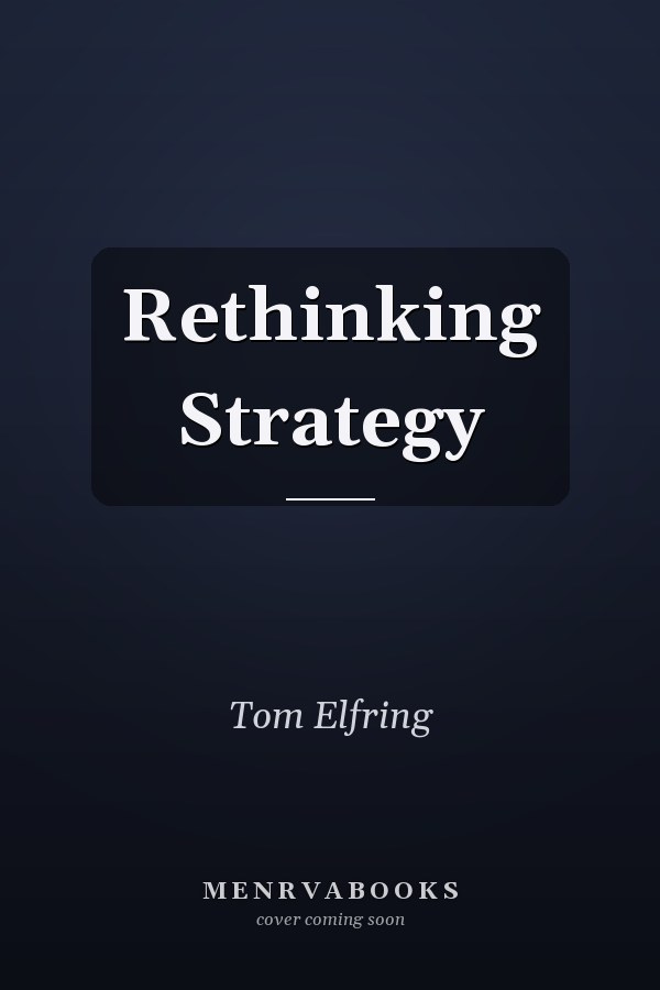 Rethinking Strategy