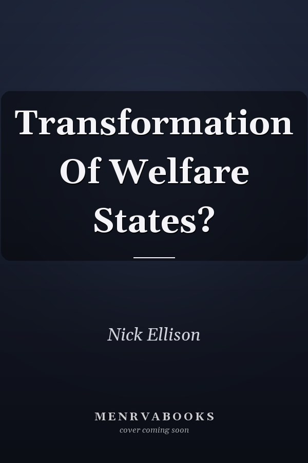 Transformation Of Welfare States?