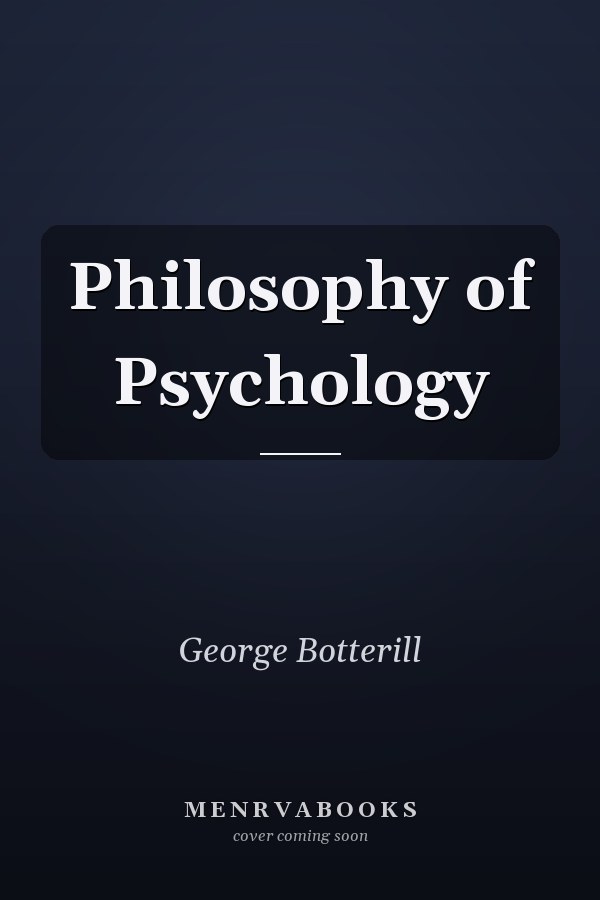 Philosophy of Psychology