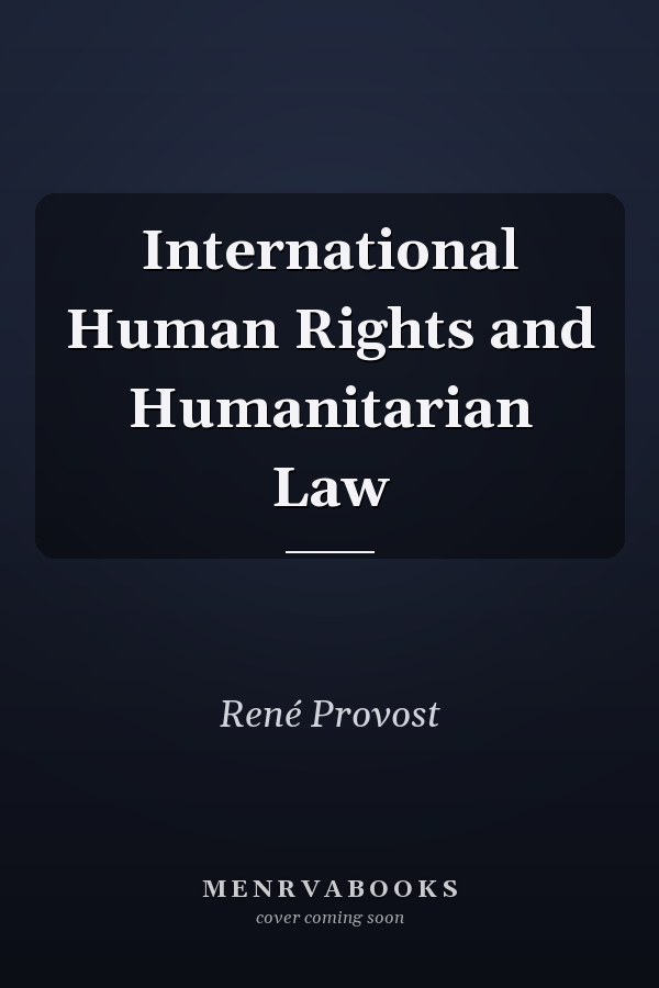 International Human Rights and Humanitarian Law