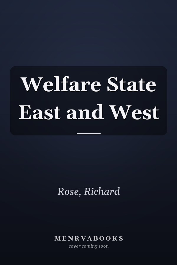 Welfare State East and West