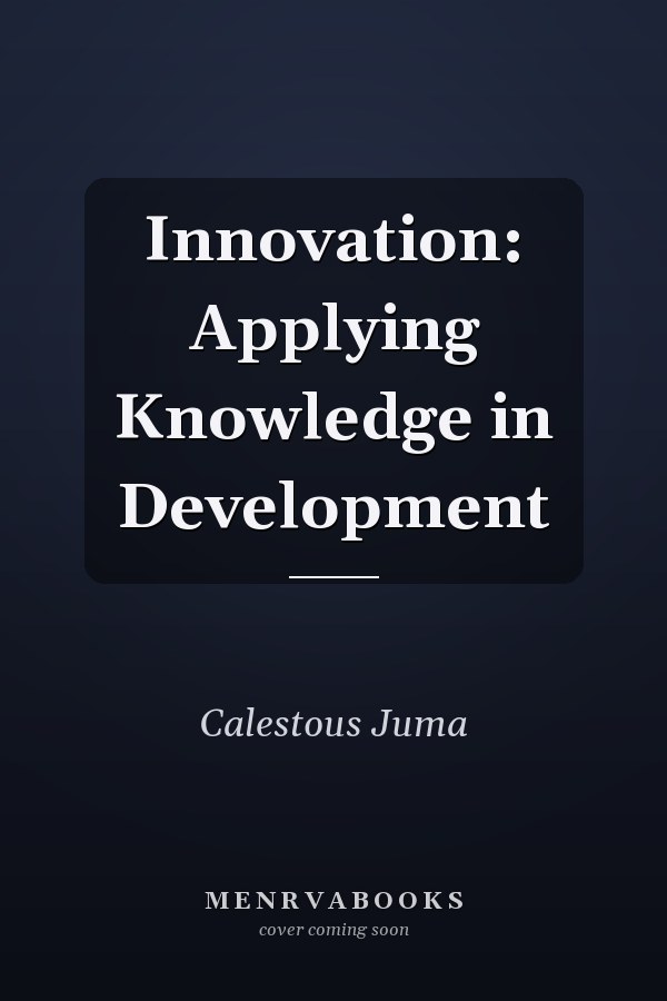 Innovation: Applying Knowledge in Development