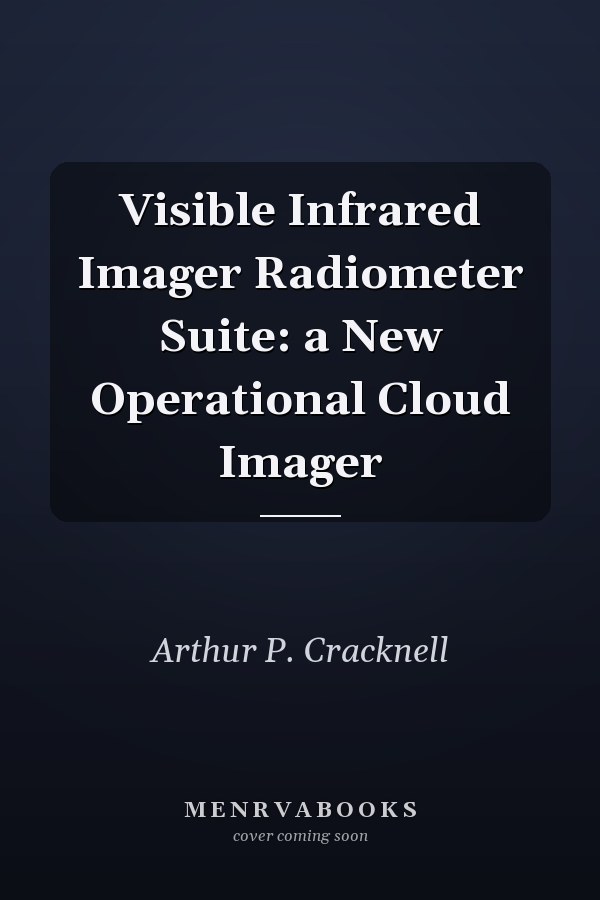 Visible Infrared Imager Radiometer Suite: a New Operational Cloud Imager