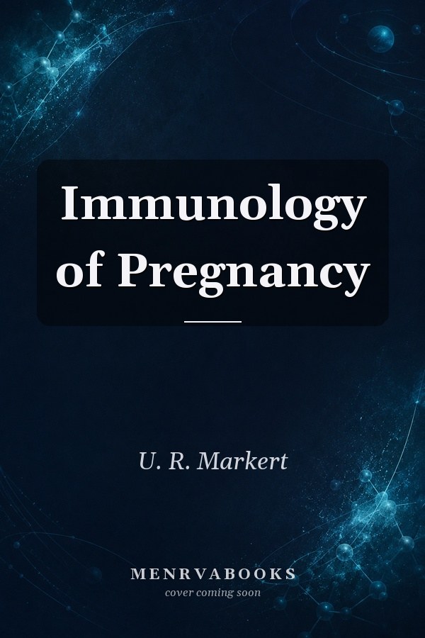 Immunology of Pregnancy