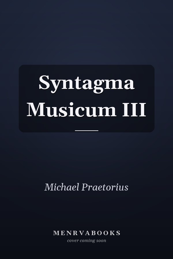 Syntagma Musicum III