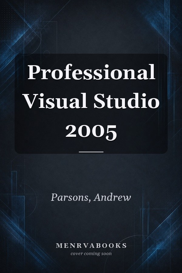 Professional Visual Studio 2005