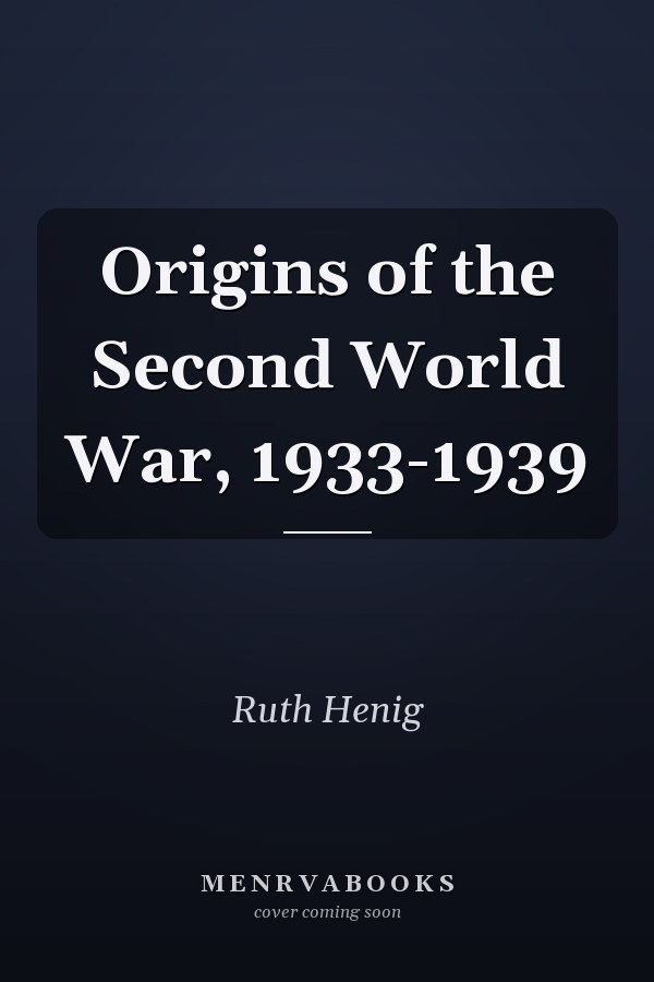 Origins of the Second World War, 1933-1939