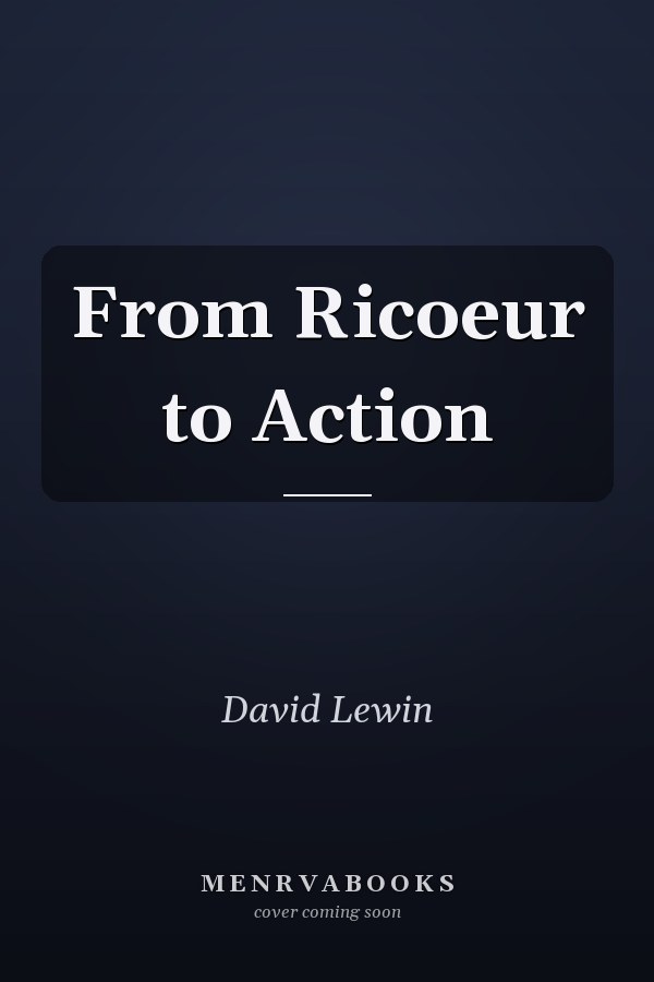 From Ricoeur to Action