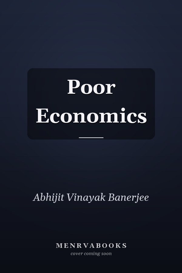 Poor Economics