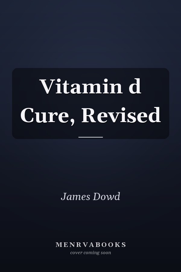 Vitamin d Cure, Revised