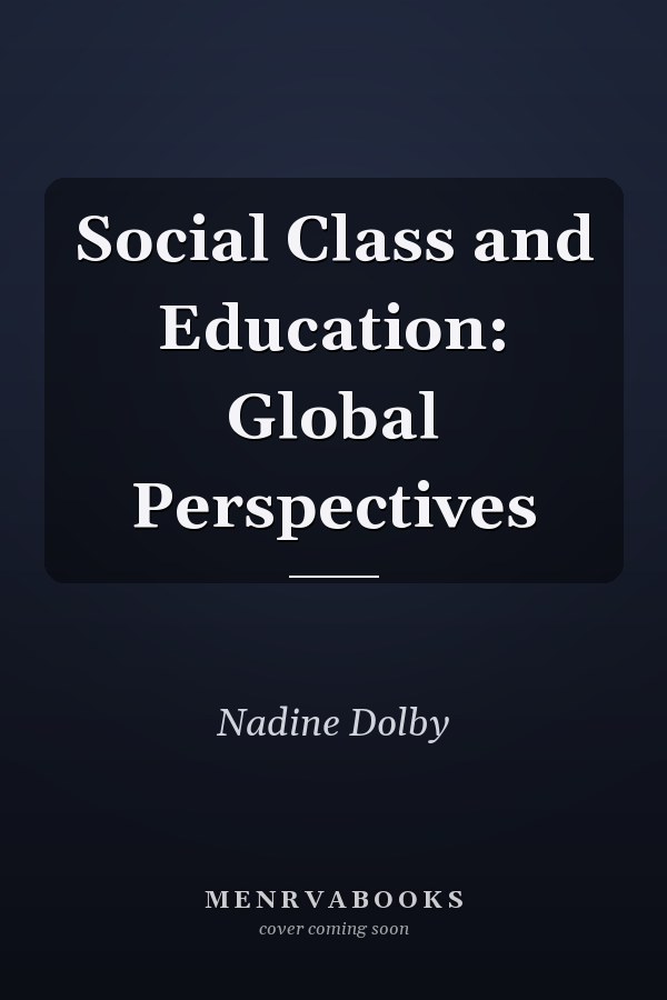 Social Class and Education: Global Perspectives