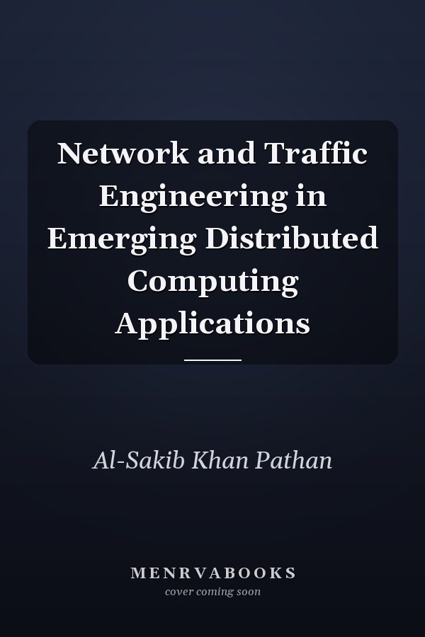 Network and Traffic Engineering in Emerging Distributed Computing Applications