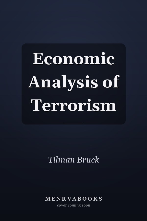 Economic Analysis of Terrorism