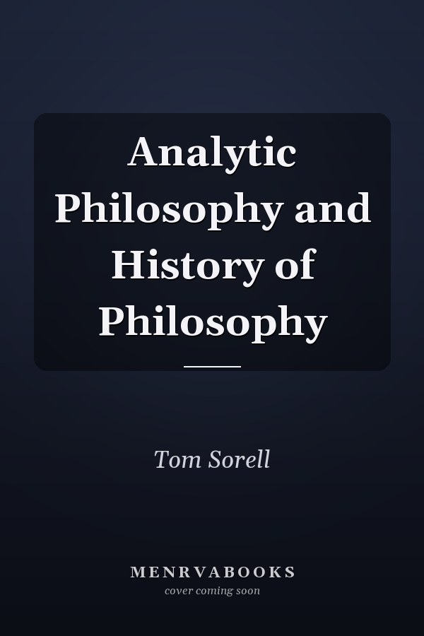 Analytic Philosophy and History of Philosophy