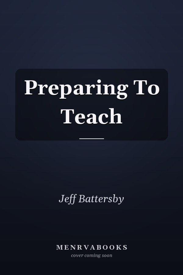 Preparing To Teach
