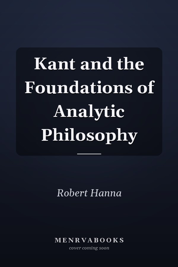 Kant and the Foundations of Analytic Philosophy