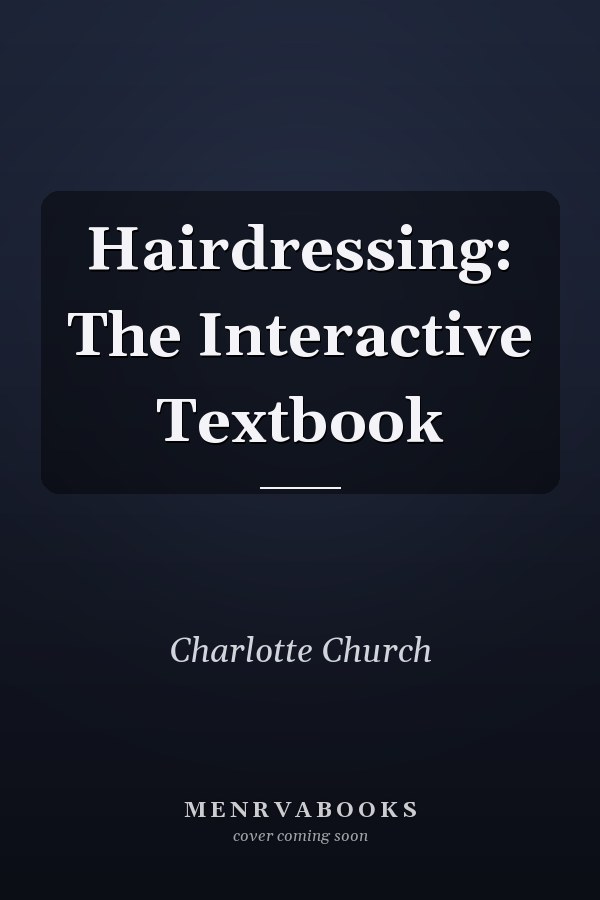 Hairdressing: The Interactive Textbook