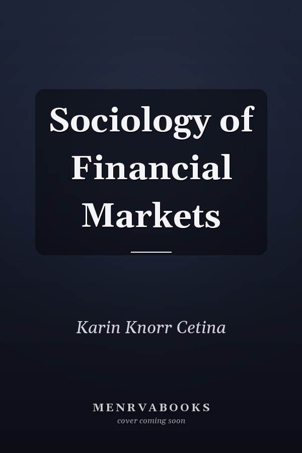 Sociology of Financial Markets