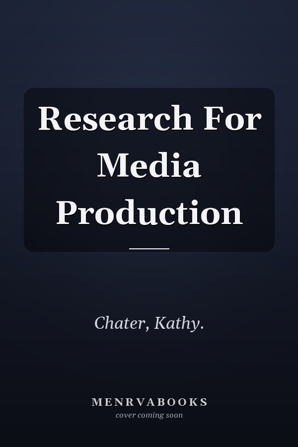 Research For Media Production