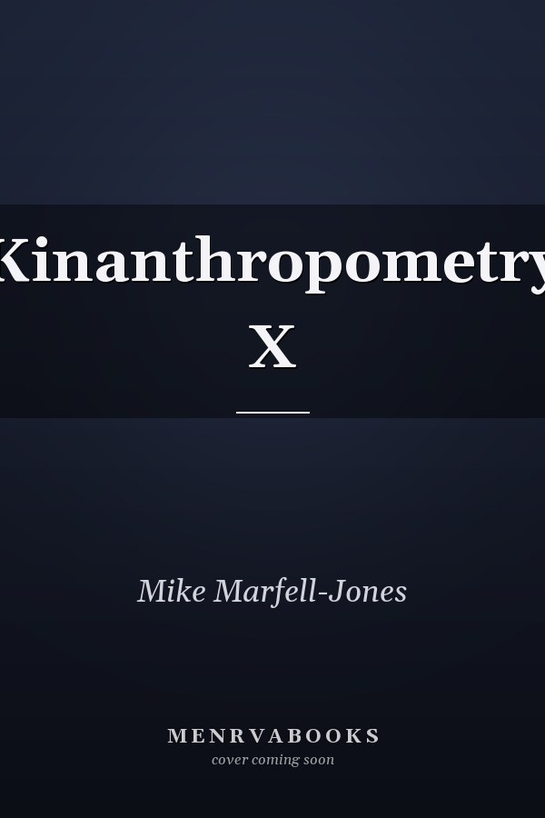 Kinanthropometry X
