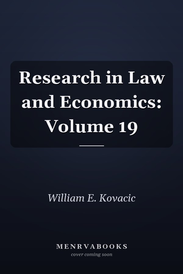 Research in Law and Economics: Volume 19