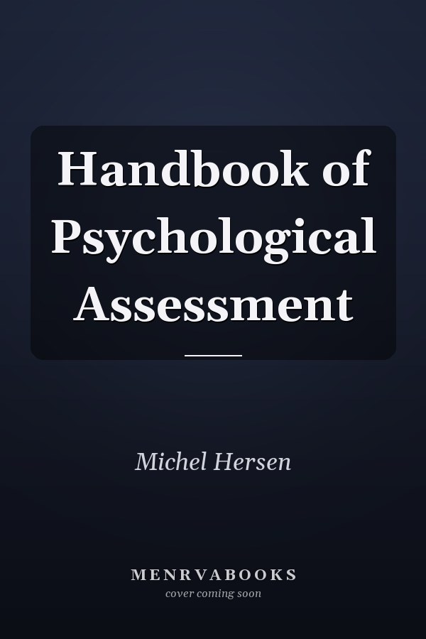 Handbook of Psychological Assessment