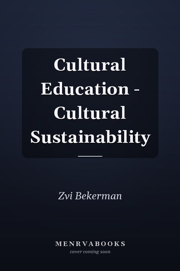 Cultural Education - Cultural Sustainability