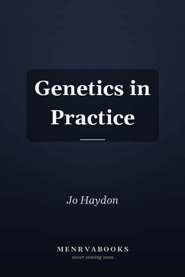 Genetics in Practice