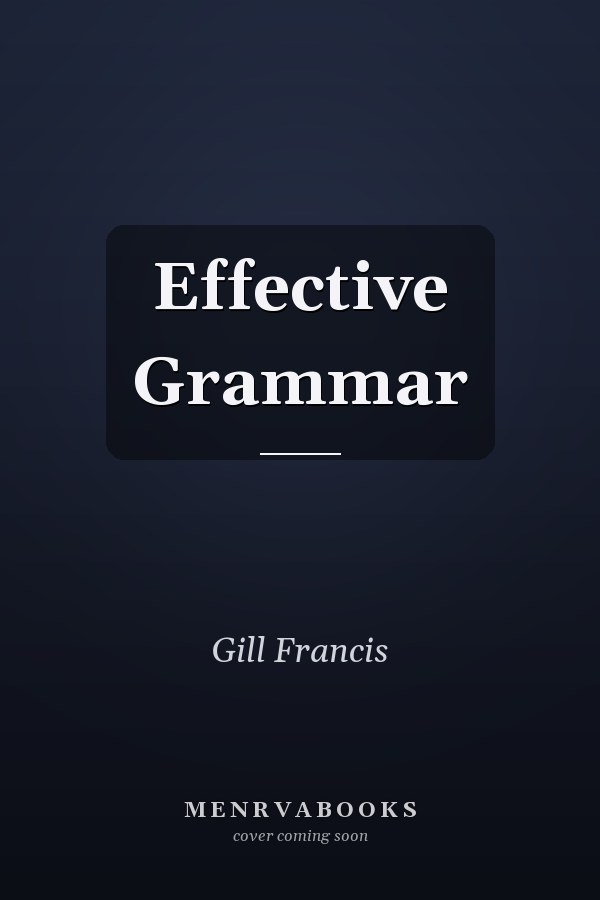 Effective Grammar