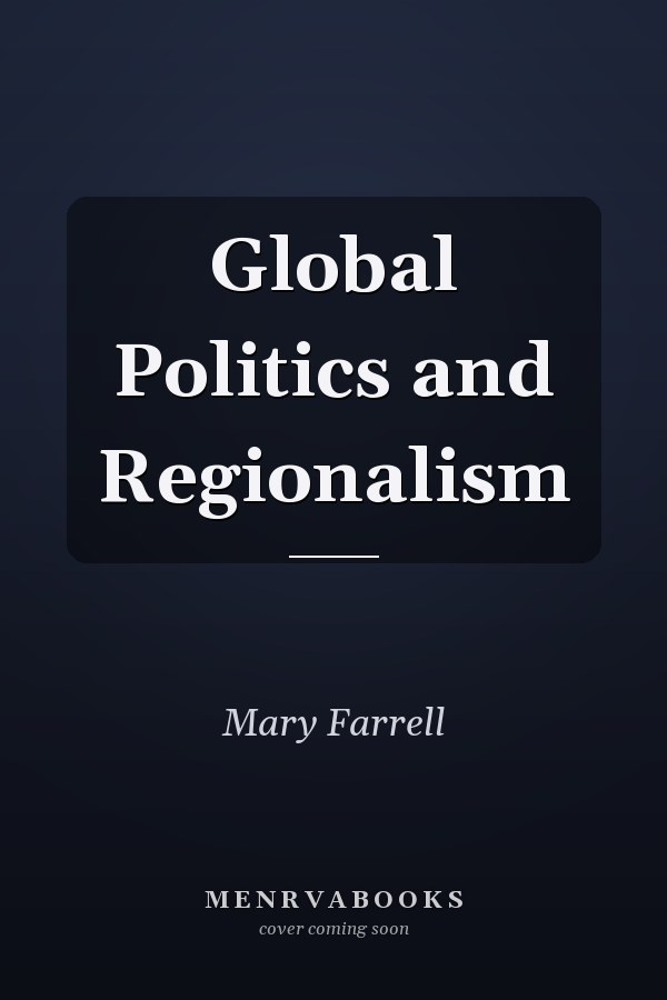 Global Politics and Regionalism