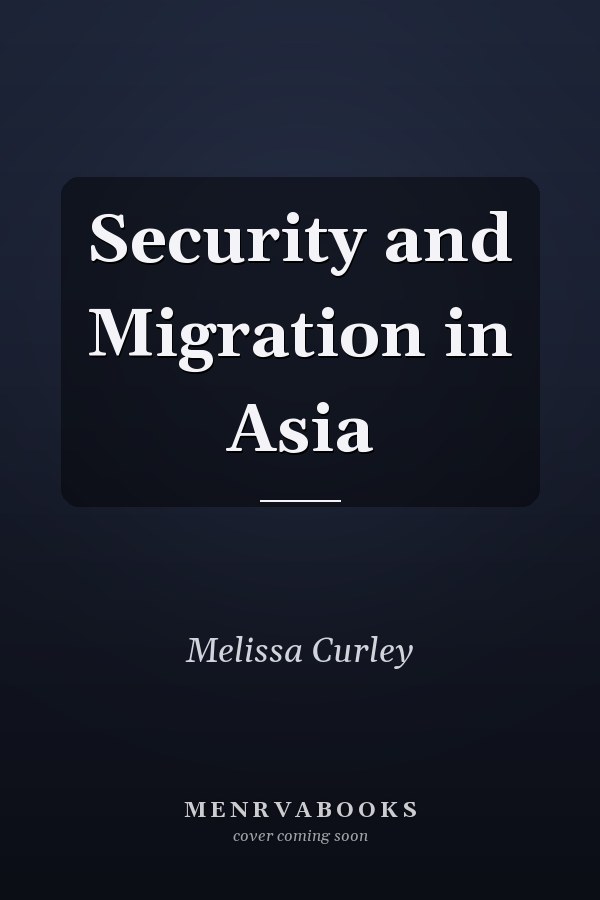 Security and Migration in Asia