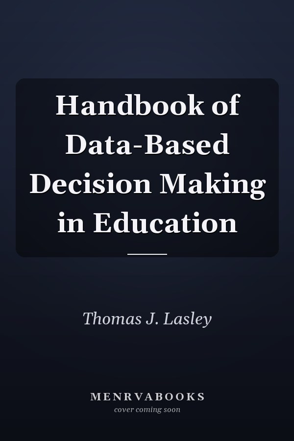 Handbook of Data-Based Decision Making in Education