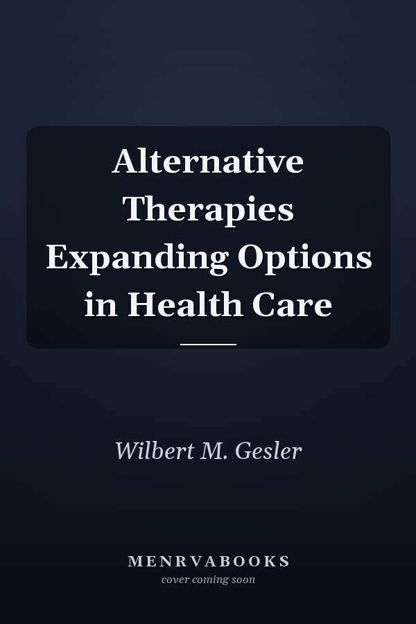 Alternative Therapies Expanding Options in Health Care