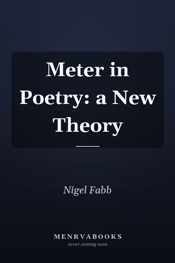 Meter in Poetry: a New Theory