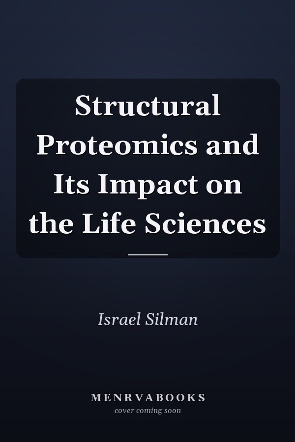 Structural Proteomics and Its Impact on the Life Sciences