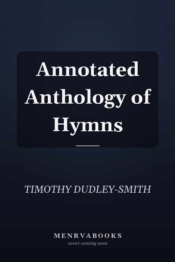 Annotated Anthology of Hymns