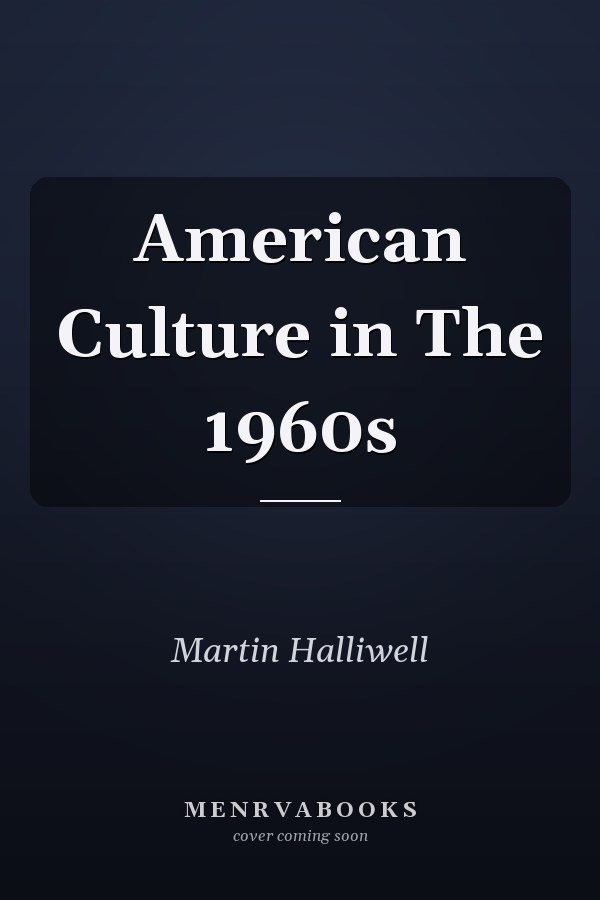 American Culture in The 1960s