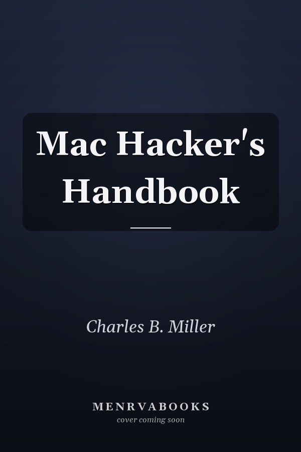 Mac Hacker's Handbook