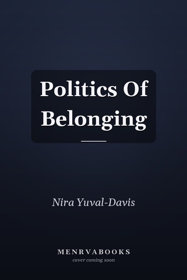 Politics Of Belonging