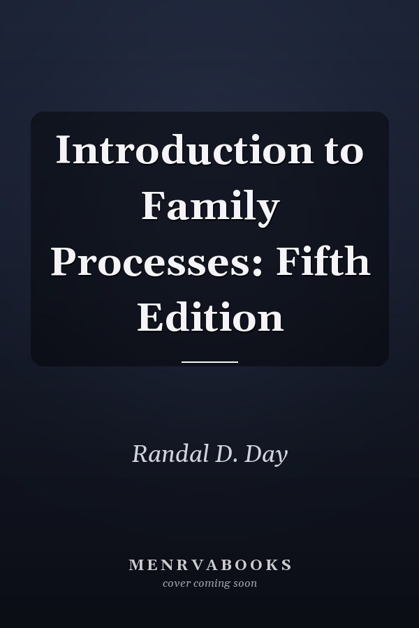Introduction to Family Processes: Fifth Edition