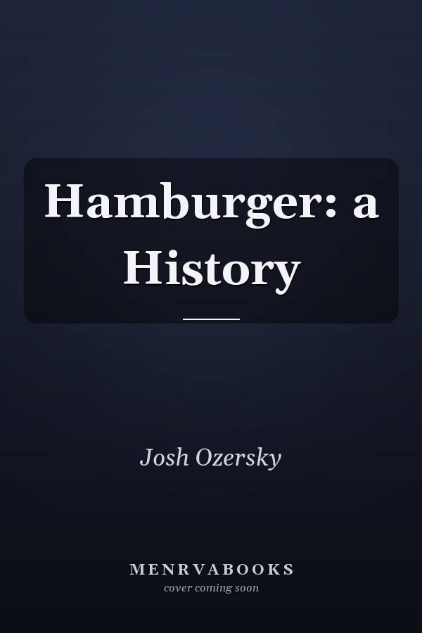 Hamburger: a History