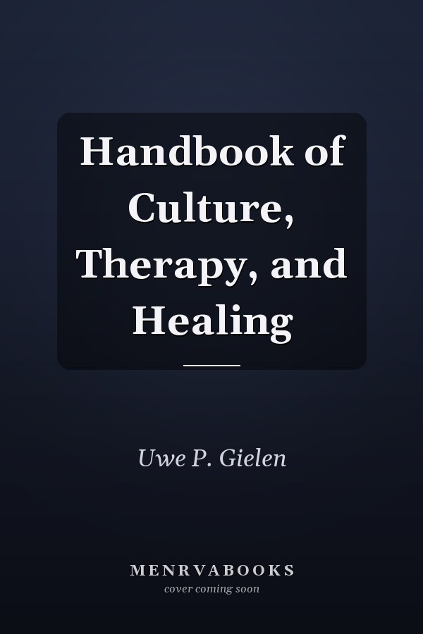 Handbook of Culture, Therapy, and Healing