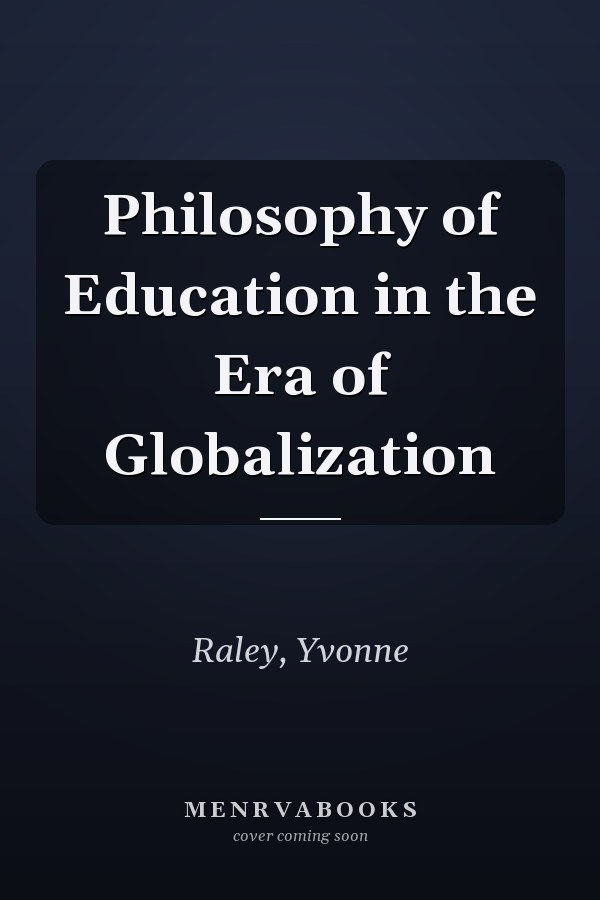 Philosophy of Education in the Era of Globalization