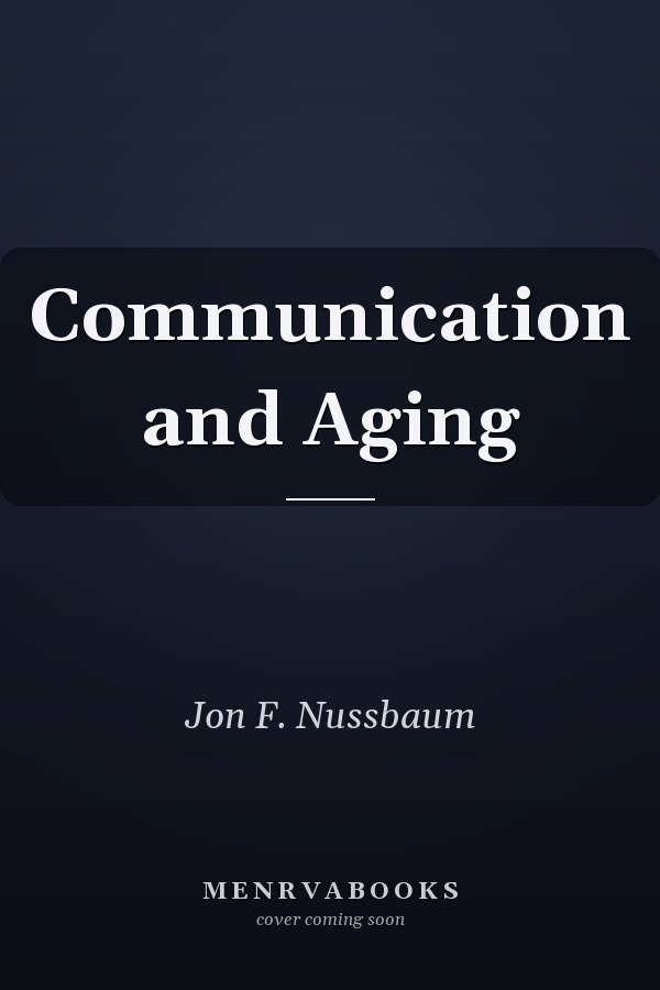 Communication and Aging