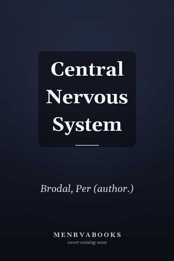 Central Nervous System