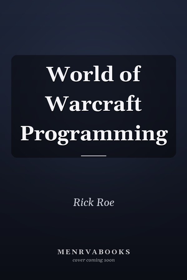 World of Warcraft Programming
