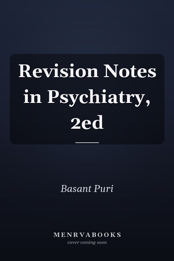 Revision Notes in Psychiatry, 2ed