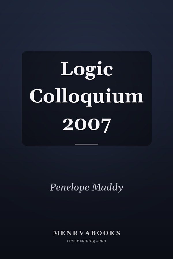 Logic Colloquium 2007