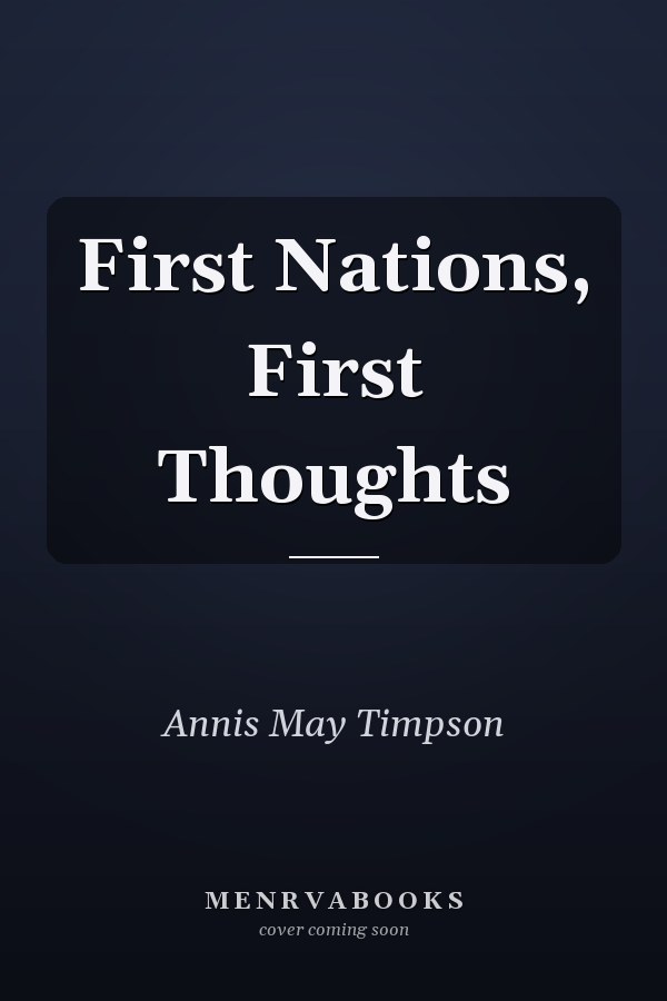 First Nations, First Thoughts