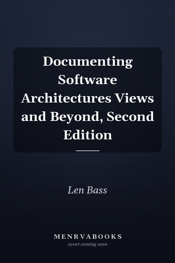 Documenting Software Architectures Views and Beyond, Second Edition